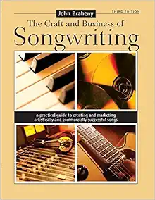 Craft and Business of Songwriting - Third Edition